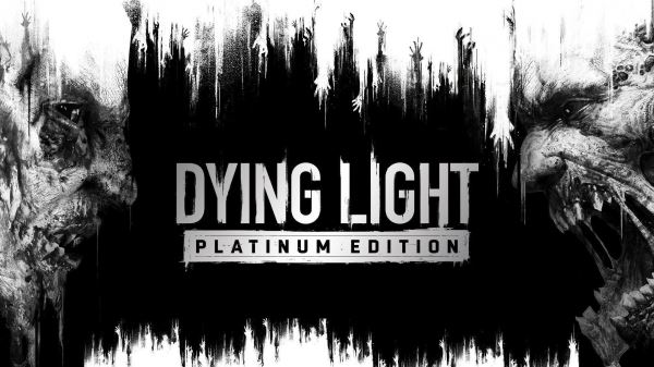 Утечка: Скоро состоится релиз Dying Light: Platinum Edition - полного издания знаменитого зомби-экшена от Techland 